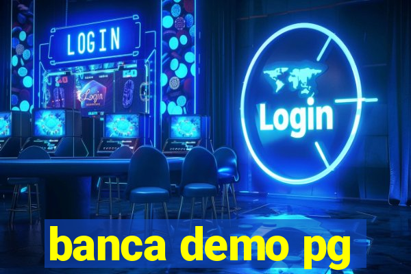 banca demo pg